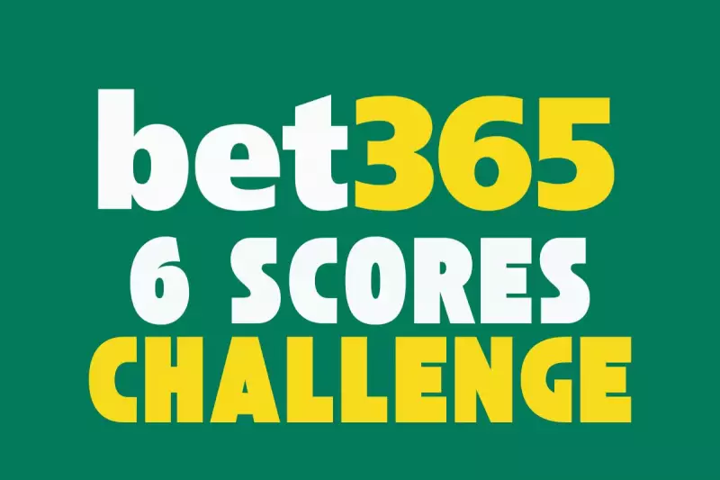 Bet365's £1 Million '6 Scores Challenge' Returns: Can You Predict Perfectly?