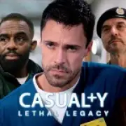 Casualty Takes One-Week Hiatus for Wimbledon; Lethal Legacy Drama Intensifies