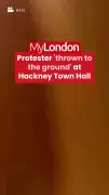 Hackney Town Hall protester 'thrown to ground' in security clash